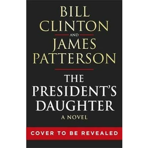 The President's Daughter - Bill Clinton