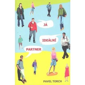 Já, ideální partner - Pavel Torch