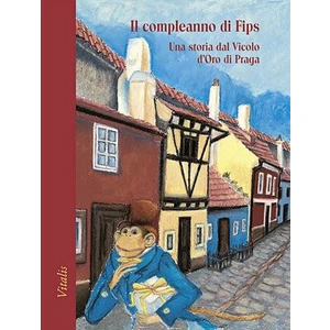 Il compleanno di Fips - Lucie Müllerová, Harald Salfellner