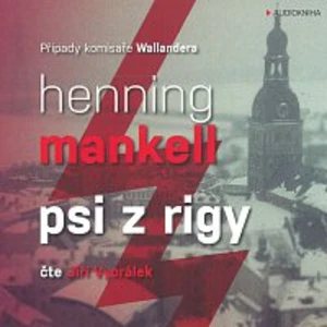 Psi z Rigy - Henning Mankell - audiokniha