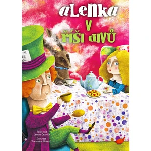 Alenka v říši divů - Lewis Carroll