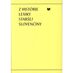 Z histórie lexiky - Majtán Milan, Laliková Tatiana