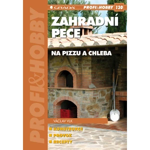 Zahradní pece na pizzu a chleba, Vlk Václav