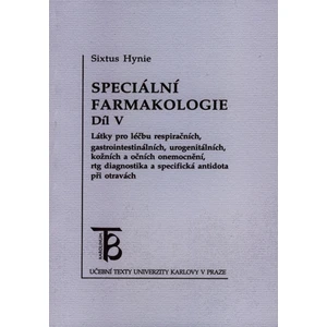 Speciální farmakologie V. - Sixtus Hynie