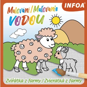 Malování/Maľovanie vodou Zvířátka z farmy/Zvieratká z farmy [Papírenské zboží]