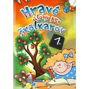 Hravé úlohy pre škôlkarov 1.