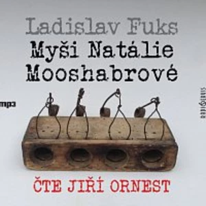 Myši Natálie Mooshabrové - Ladislav Fuks - audiokniha