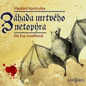 Eva Josefíková – Vondruška: Záhada mrtvého netopýra (MP3-CD) CD-MP3