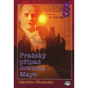 Pražský případ doktora Maye - Jaroslav Moravec