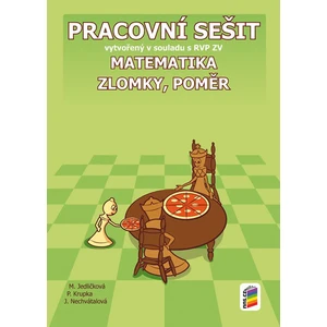 Matematika - Zlomky a poměr - Pracovní sešit