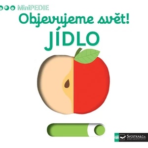 Objevujeme svět! Jídlo -- MiniPEDIE - Choux Nathalie