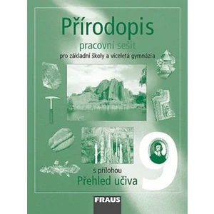 Přírodopis 9 Pracovní sešit - Milada Švecová, Dobroslav Matějka, Alena Dupalová