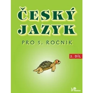 Český jazyk pro 5.ročník - Hana Mikulenková