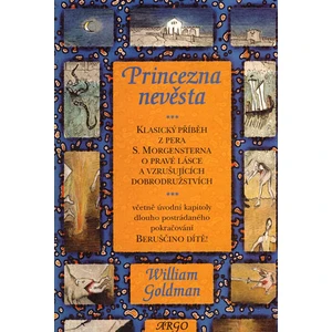 Princezna nevěsta - William Goldman