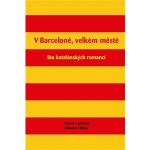 V Barceloně, velkém městě - Miloslav Uličný