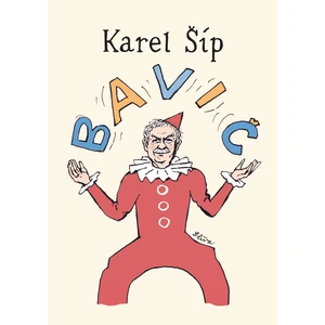 Bavič - Karel Šíp