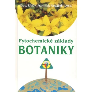 Fytochemické základy botaniky - František Nováček