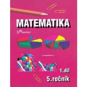 Matematika pro 5. ročník - Josef Molnár, Hana Mikulenková