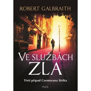 Ve službách zla - Robert Galbraith