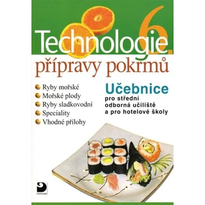 Technologie přípravy pokrmů 6 - Hana Sedláčková