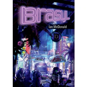 Brasyl - Ian McDonald