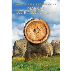 Návrat do budoucnosti - Magdalena Zachardová