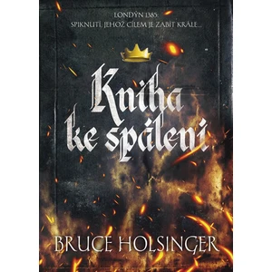 Kniha ke spálení - Bruce Holsinger