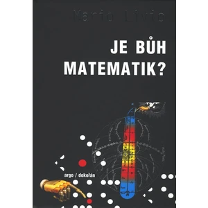 Je Bůh matematik? - Mario Livio