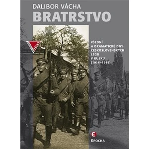 Bratrstvo - Dalibor Vácha