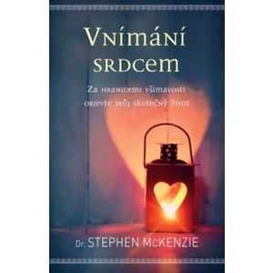 Vnímání srdcem - Stephen McKenzie