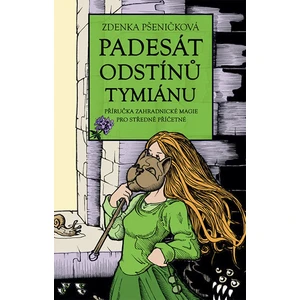 Padesát odstínů tymiánu