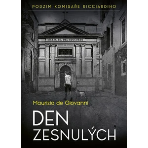 Den zesnulých - Maurizio de Giovanni