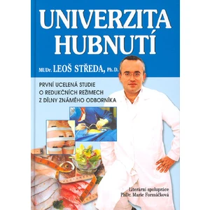 Univerzita hubnutí - Leoš Středa