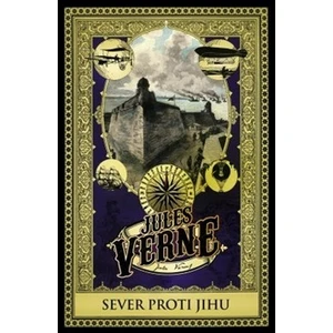 Sever proti Jihu - Jules Verne