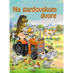 Na gazdovskom dvore