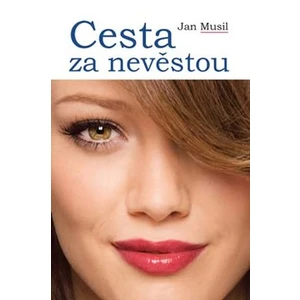 Cesta za nevěstou - Jan Musil