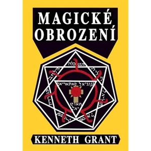 Magické obrození - Grant Kenneth