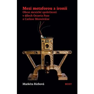 Mezi metaforou a ironií - Riebová Markéta