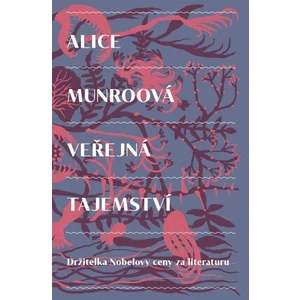 Veřejná tajemství - Alice Munroová