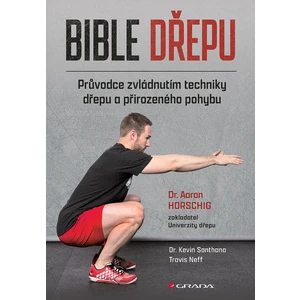 Bible dřepu, Horsching Aaron