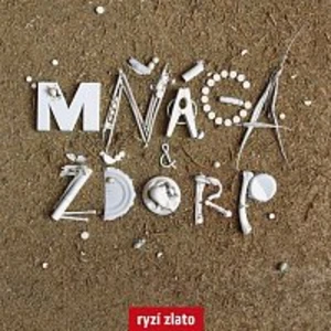 Mňága a Žďorp – Ryzí zlato CD