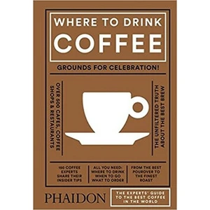 Where to Drink Coffee - Liz Clayton, Avidan Ross