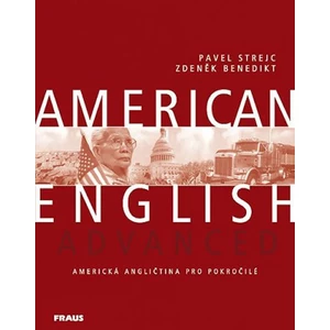 American English Advanced -- Americká angličtina pro pokročilé