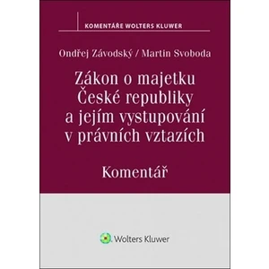 Zákon o majetku České republiky a jejím vystupování v právních vztazích - Ondřej Závodský