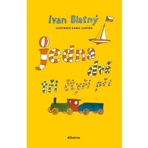 Jedna, dvě, tři, čtyři, pět - Ivan Blatný