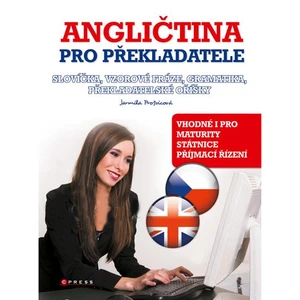 Angličtina pro překladatele - Jarmila Prošvicová