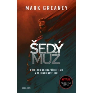 Šedý muž - Mark Greaney