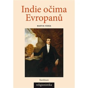 Indie očima Evropanů - Martin Fárek