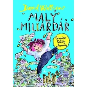 Malý miliardář - David Walliams