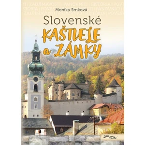 Slovenské kaštiele a zámky - Srnková Monika